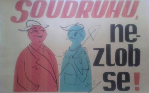 Foto des Covers von "Soudruhu, nezlob se!"